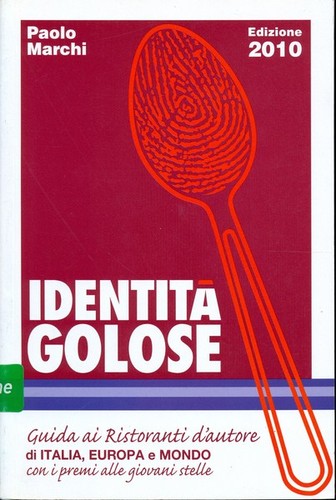 Identita golose 2010 guida - 2010.,
