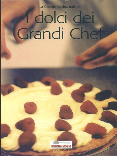 Dolci dei grandi chef - i,